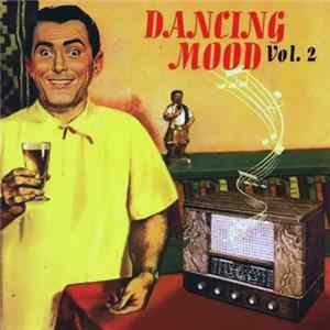 Dancing Mood - Vol. 2 FLAC