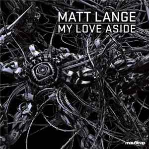 Matt Lange - My Love Aside FLAC