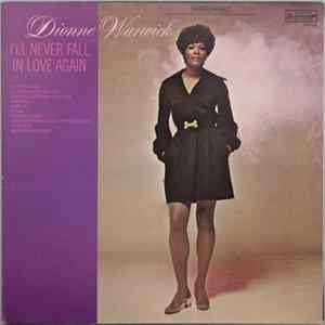 Dionne Warwick - I'll Never Fall In Love Again FLAC