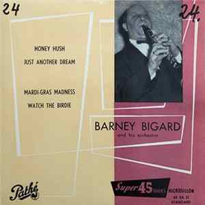 Barney Bigard And His Orchestra - Honey Hush FLAC