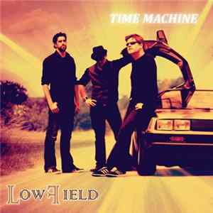 Lowfield - Time Machine FLAC