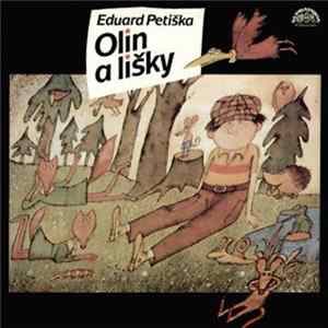 Eduard Petiška, Eduard Cupák - Olin A Lišky FLAC