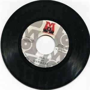 Hawkeye / Splint - Sex / Glide Pon It FLAC