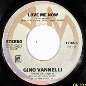 Gino Vannelli - Love Me Now FLAC
