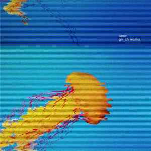 Omrr - Glitch Works FLAC