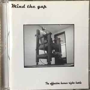 Mind The Gap - The Effective Human Rights Battle FLAC