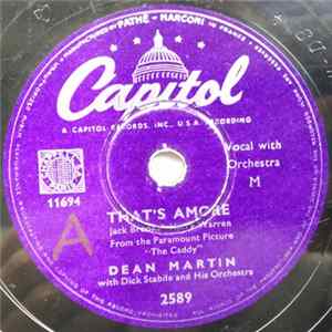 Dean Martin With Dick Stabile And His Orchestra - That's Amore / You're The Right One FLAC