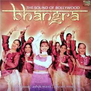 Various - Bhangra - The Sound Of Bollywood FLAC
