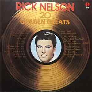 Ricky Nelson - 20 Golden Greats FLAC