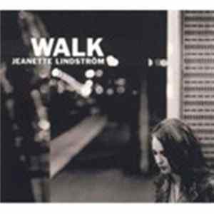 Jeanette Lindström - Walk FLAC