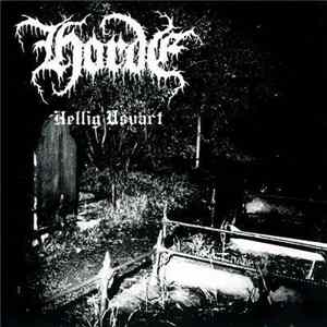 Horde - Hellig Usvart FLAC