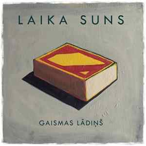 Laika Suns - Gaismas Lādiņš FLAC