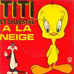 Arlette Thomas / Michel Elias - Titi Et Sylvestre Chantent En Français FLAC