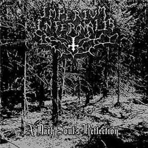 Imperium Infernalis - A Dark Soul's Reflection FLAC