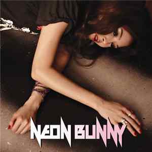 Neon Bunny - Happy Ending FLAC