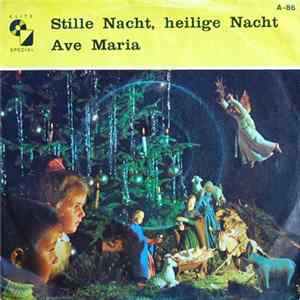 Die Wiener Sängerknaben / Esther Réthy - Stille Nacht, Heilige Nacht / Ave Maria FLAC