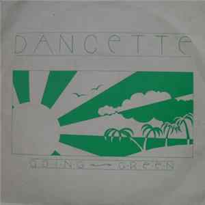 Dancette - Going Green FLAC