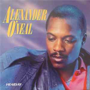 Alexander O'Neal - Hearsay FLAC