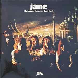 Jane - Between Heaven And Hell FLAC