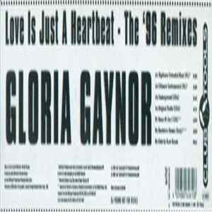 Gloria Gaynor - Love Is Just A Heartbeat - The '96 Remixes FLAC