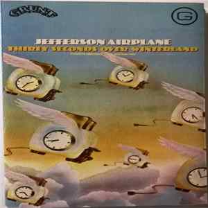Jefferson Airplane - Thirty Seconds Over Winterland = Treinta Segundos Sobre Winterland FLAC