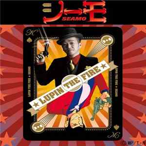 Seamo - Lupin The Fire FLAC