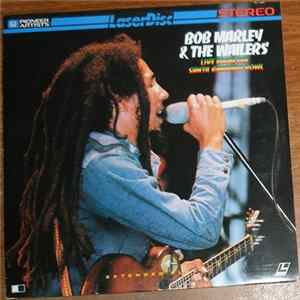 Bob Marley & The Wailers - Live From The Santa Barbara Bowl FLAC
