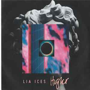 Lia Ices - Higher FLAC