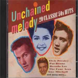 Various - Unchained Melody - 20 Classic 50's Hits FLAC