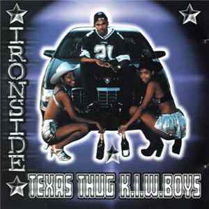Ironside - Texas Thug K.I.W. Boys FLAC