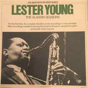 Lester Young - The Aladdin Sessions FLAC