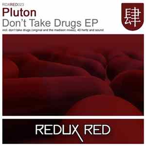 Pluton - Don't Take Drugs EP FLAC