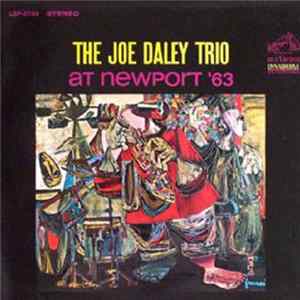 The Joe Daley Trio - At Newport '63 FLAC