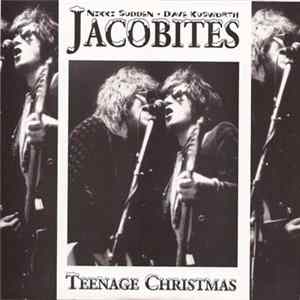 Nikki Sudden & Dave Kusworth, Jacobites - Teenage Christmas FLAC
