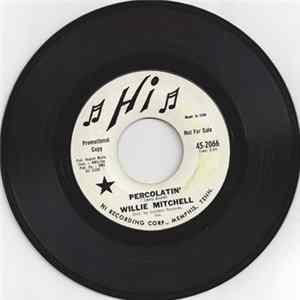 Willie Mitchell - Percolatin' FLAC