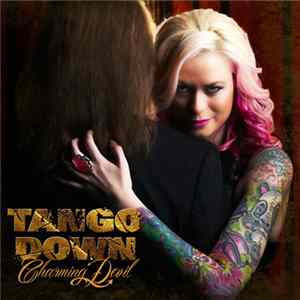 Tango Down - Charming devil FLAC