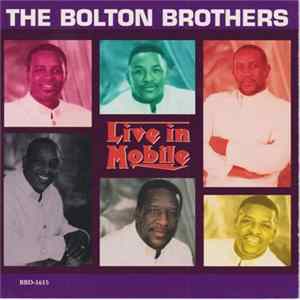 The Bolton Brothers - Live In Mobile FLAC