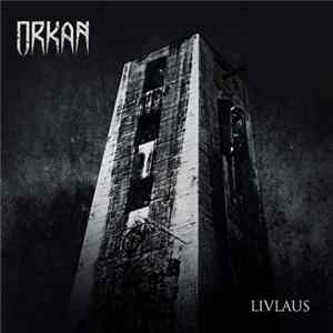 Orkan - Livlaus FLAC