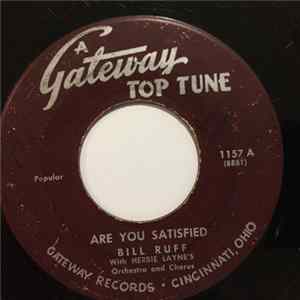 Bill Ruff / Jack Daniels - Are You Satisfied / Tutti Fruiti FLAC