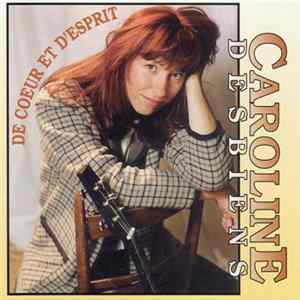 Caroline Desbiens - De Coeur Et D'Esprit FLAC