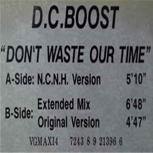 D.C. Boost - Don't Waste Our Time FLAC