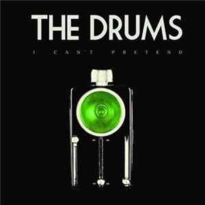 The Drums - I Can't Pretend FLAC