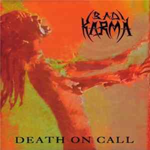Bad Karma - Death On Call FLAC