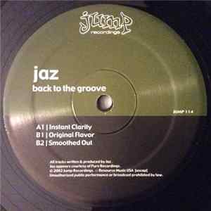 Jaz - Back To The Groove FLAC