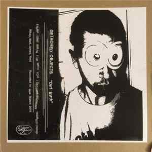 Detached Objects - Dirt Birth FLAC