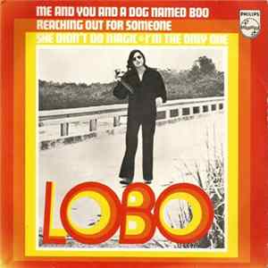 Lobo - Me And You And A Dog Named Boo FLAC