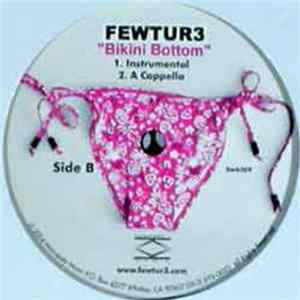 Fewtur3 - Bikini Buttom FLAC