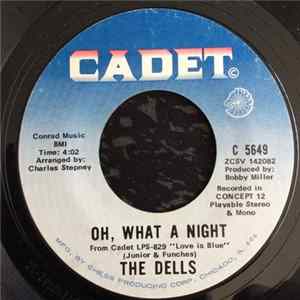 The Dells - Oh, What A Night FLAC