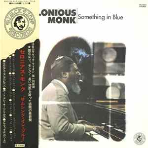 Thelonious Monk - Something In Blue FLAC