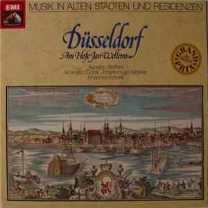 Agostino Steffani, Arcangelo Corelli, Johann Schenk, Hugo Wilderer - Düsseldorf - Am Hofe Jan Wellems FLAC